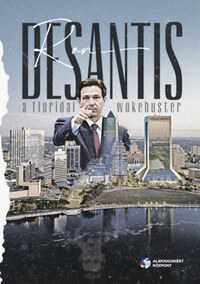 Ron Desantis: A Floridai Wokebuster? -  (Könyv)