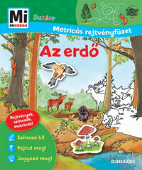 Az erdő - Mi Micsoda Junior Matricás rejtvényfüzet -  (Könyv)