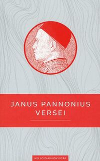 Janus Pannonius: Janus Pannonius versei -  (Könyv)