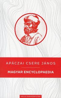 Apáczai Csere János: Magyar Encyclopaedia -  (Könyv)