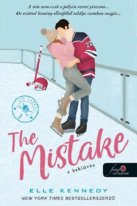 Elle Kennedy: The Mistake - A baklövés - Off-Campus 2. -  (Könyv)