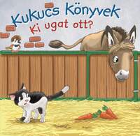 Kukucs könyvek - Ki ugat ott? -  (Könyv)