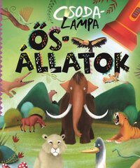 Csodalámpa - Ősállatok -  (Könyv)