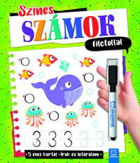 Agata Kaczynska: Színes számok filctollal - Írok és letörlöm - 5 éves kortól -  (Könyv)