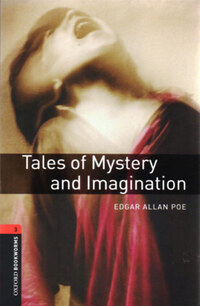 Edgar Allan Poe: Tales of Mystery and Imagination - Oxford Bookworms 3. -  (Könyv)