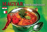 Hajni István, Kolozsvári Ildikó: Magyar Konyhaművészet -  (Könyv)