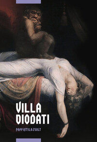Papp Attila Zsolt: Villa Diodati -  (Könyv)