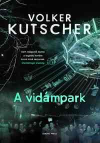 Volker Kutscher: A vidámpark -  (Könyv)