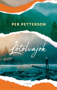 Per Petterson: Lótolvajok -  (Könyv)