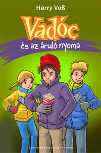 Harry Voss: Vadóc és az áruló nyoma -  (Könyv)