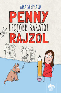 Sara Shepard: Penny legjobb barátot rajzol -  (Könyv)