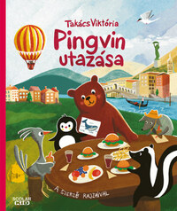 Takács Viktória: Pingvin utazása -  (Könyv)
