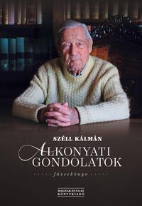 Széll Kálmán: Alkonyati gondolatok - Füveskönyv -  (Könyv)