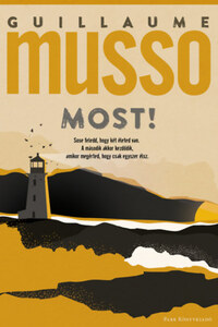 Guillaume Musso: Most! -  (Könyv)
