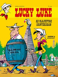 Goscinny: Lucky Luke 51. - Az olajkutak árnyékában -  (Könyv)
