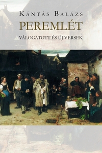 Kántás Balázs: Peremlét -  (Könyv)