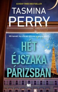 Tasmina Perry: Hét éjszaka Párizsban -  (Könyv)