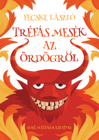Fecske László: Tréfás mesék az ördögről -  (Könyv)