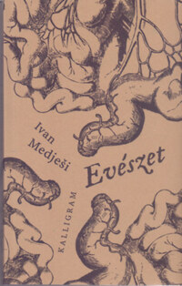 Ivan Medjesi: Evészet -  (Könyv)