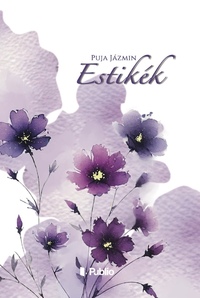 Puja Jázmin: Estikék -  (Könyv)