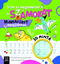 Anna Podgórska: Írom és megismerem a számokat - Munkafüzet rovásokkal -  (Könyv)