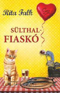 Rita Falk: Sülthal-fiaskó -  (Könyv)