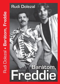 Rudi Dolezal: Barátom Freddie -  (Könyv)