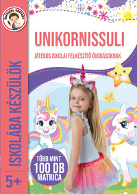 Iskolába készülök - Unikornissuli -  (Könyv)