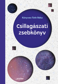 Könyves-Tóth Réka: Csillagászati zsebkönyv -  (Könyv)