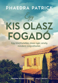 Phaedra Patrick: Egy kis olasz fogadó -  (Könyv)