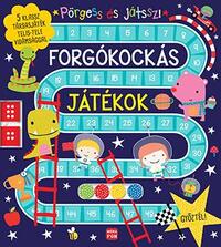 Pörgess és játssz! - Forgókockás játékok -  (Könyv)