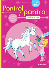 Pontról Pontra - Unikornisok -  (Könyv)