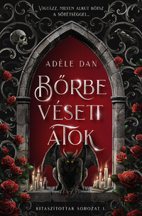 Adéle Dan: Bőrbe vésett átok - Kitaszítottak 1. -  (Könyv)