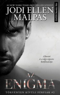 Jodi Ellen Malpas: Az Enigma -  (Könyv)