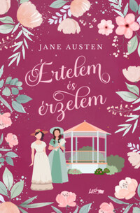 Jane Austen: Értelem és érzelem - (Különleges kiadás) -  (Könyv)
