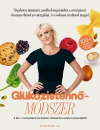 Jessie Inchauspé: A Glükózistennő-Módszer -  (Könyv)