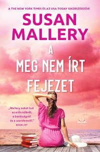 Susan Mallery: A meg nem írt fejezet -  (Könyv)