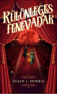 Susan J. Morris: Különleges fenevadak -  (Könyv)