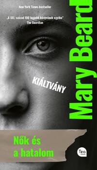 Mary Beard: Nők és a hatalom -  (Könyv)