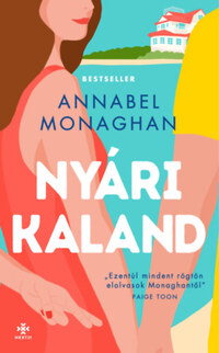 Annabel Monaghan: Nyári kaland -  (Könyv)
