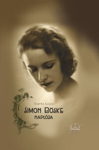 Szarka Lajos: Simon Böske naplója -  (Könyv)