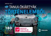 Farkas Judit: Tanulókártyák történelemből -1848-tól napjainkig (180 db színes kártya + 88 oldalas megoldófüzet és játéktábla) -  (Könyv)