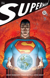 Grant Morrison, Frank Quitely, Jamie Grant: All-Star Superman -  (Könyv)