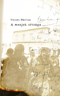 Vecsei Márton: A menjek országa -  (Könyv)