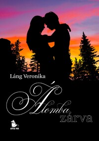 Láng Veronika: Álomba zárva -  (Könyv)