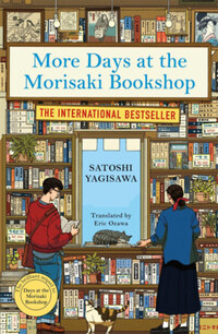 Yagisawa Satoshi: More Days at the Morisaki Bookshop -  (Könyv)