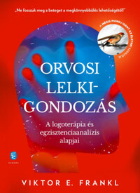 Viktor E. Frankl: Orvosi lelkigondozás -  (Könyv)