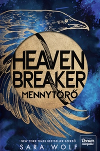 Sara Wolf: Heavenbreaker - Mennytörő - (Különleges kiadás) -  (Könyv)