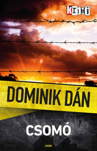 Dominik Dán: Csomó -  (Könyv)