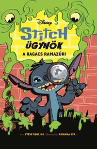 Steve Behling: Stitch ügynök 1. - A ragacs ramazúri -  (Könyv)